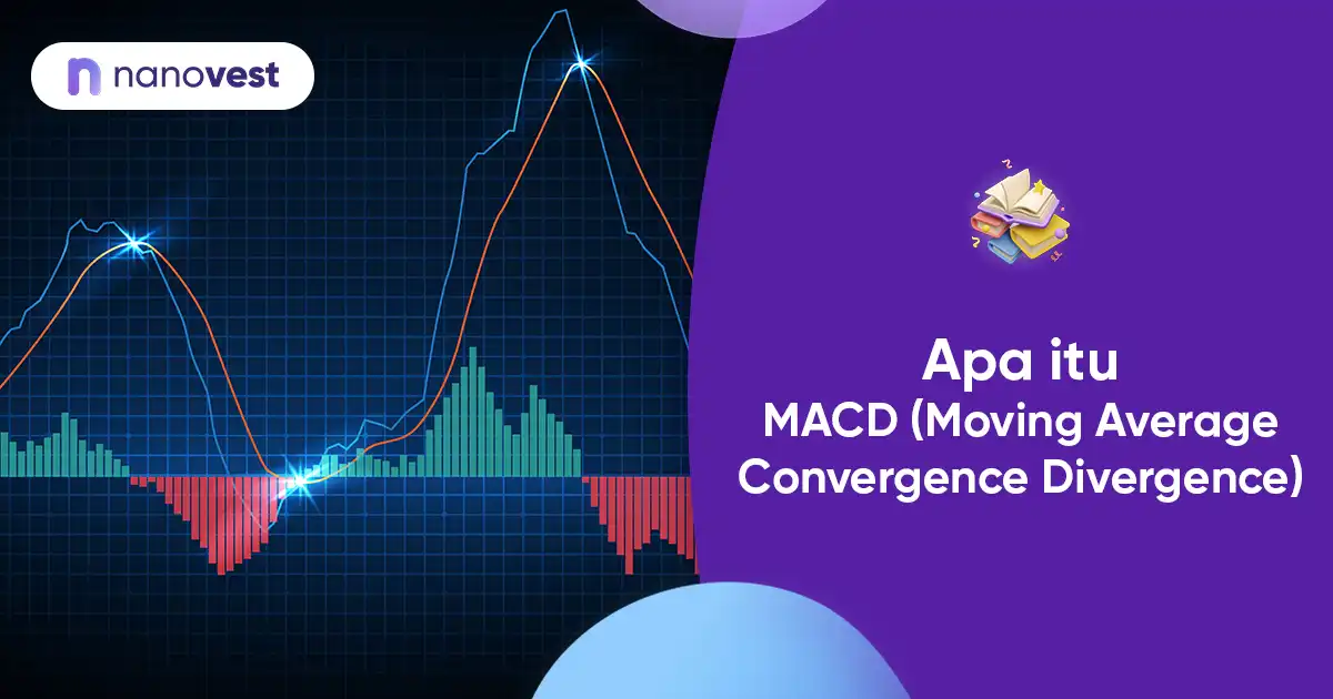 Kamus Investasi Nanovest - Istilah MACD